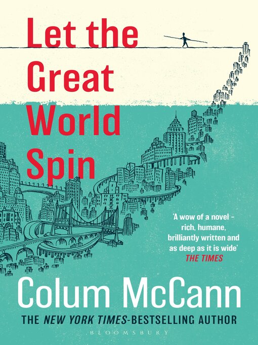 Title details for Let the Great World Spin by Colum McCann - Available